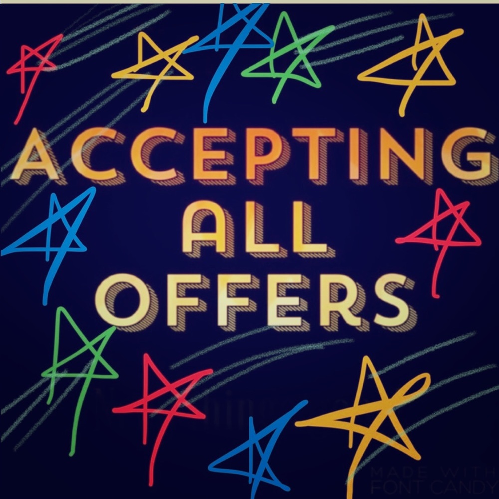 Aceepting ALL OFFERSSSS